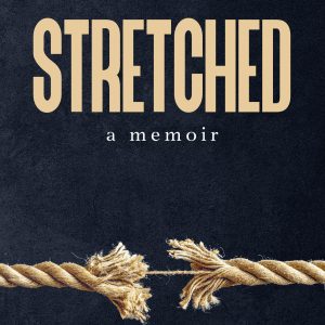 Stretched